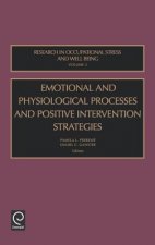 Emotional and Physiological Processes and Positive Intervention Strategies