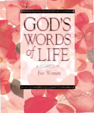 God's Words of Life for Women from the NIV Women's Devotional Bible