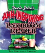 Uncle John's Ahh-Inspiring Bathroom Reader