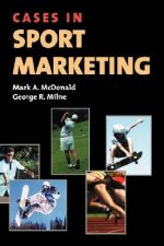 Cases in Sport Marketing