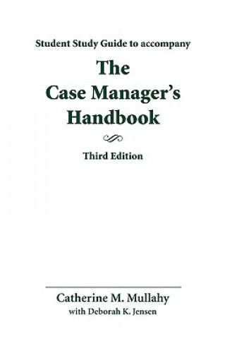 Study Guide for Case Manager's Handbook