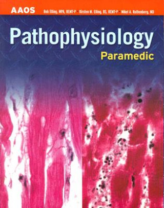 Paramedic:  Pathophysiology