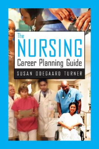 Nursing Career Planning Guide