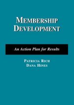 Membership Development: An Action Plan For Results