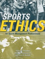 Sports Ethics For Sports Management Professionals