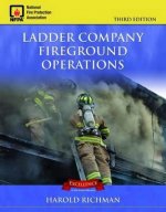 Ladder Company Fireground Operations