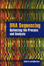 DNA Sequencing:  Optimizing The Process And Analysis