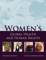 Women's Global Health and Human Rights