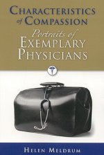 Characteristics Of Compassion: Portraits Of Exemplary Physicians