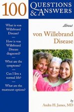 100 Questions  &  Answers About Von Willebrand Disease