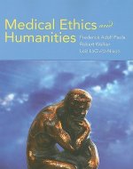 Medical Ethics And Humanities