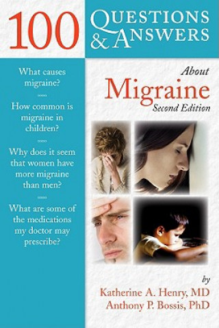 100 Questions  &  Answers About Migraine