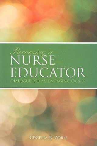 Becoming a Nurse Educator
