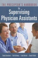 Preceptor's Handbook for Supervising Physician Assistants