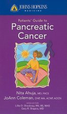 Johns Hopkins Patients' Guide To Pancreatic Cancer