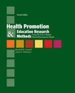 Health Promotion & Education Research Methods: Using The Five Chapter Thesis/ Dissertation Model