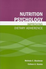 Nutrition Psychology: Improving Dietary Adherence