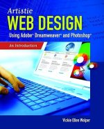 Artistic Web Design Using Adobe (R) Dreamweaver And Photoshop: An Introduction