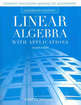 Student Solutions Manual to Accompany Linear Algebra with Applications