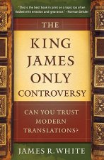 King James Only Controversy - Can You Trust Modern Translations?