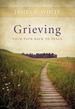 Grieving - Your Path Back to Peace