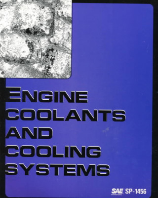 Engine Coolants and Cooling Systems