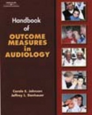 Handbook of Outcomes Measurement in Audiology