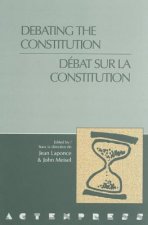 Debating the Constitution - Debat sur la Constitution