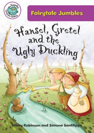 Hansel, Gretal, and the Ugly Duckling