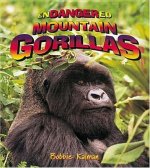 Endangered Mountain Gorillas