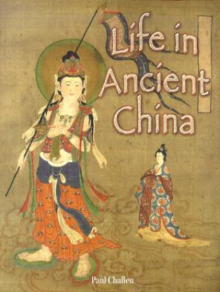 Life in Ancient China