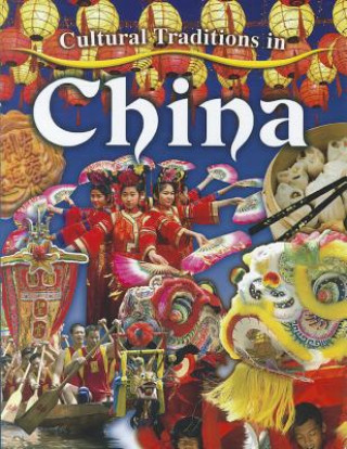 Cultural Traditions in China