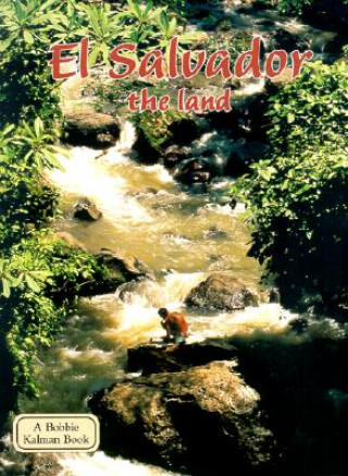 El Salvador, the Land