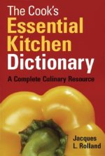 Cook's Essential Kitchen Dictionary