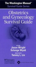 Washington Manual (R) Obstetrics and Gynecology Survival Guide