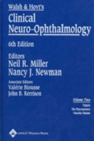 Walsh and Hoyt's Clinical Neuro-ophthalmology