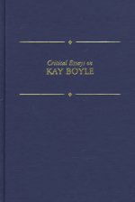 Critical Essays on Kay Boyle