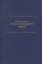 Critical Essays on Toni Morrison's Beloved