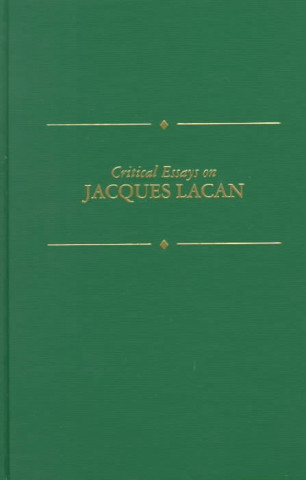Critical Essays on Jacques Lacan