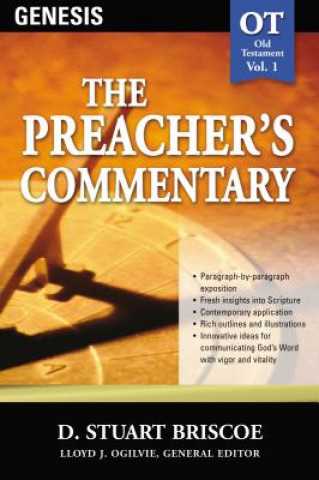 Preacher's Commentary - Vol. 01: Genesis