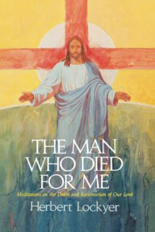 Man Who Died For Me