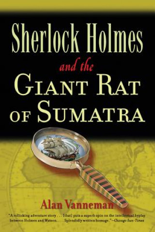 Sherlock Holmes and the Giant Rat of Sumatra