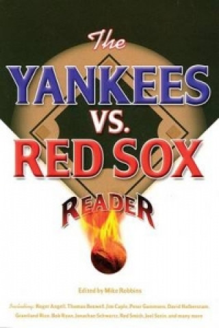 Yankees vs. Red Sox Reader