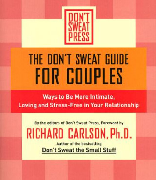 The Don't Sweat Guide for Couples