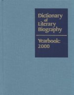 Dictionary of Literary Biography Yearbook 2000