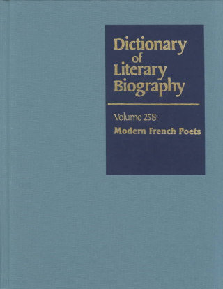 Dictionary of Literary Biography, Vol 258