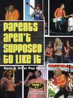 Parents Aren't Supposed to Like it