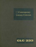 Contemporary Literary Criticism, Volume 233