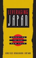 Leveraging Japan - Marketing to the New Asia