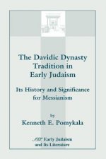 Davidic Dynasty Tradition in Early Judaism